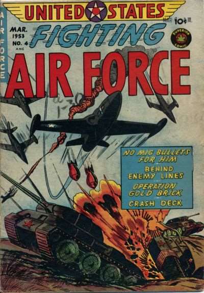 United States Fighting Air Force (1952 Superior) # 4 Raw