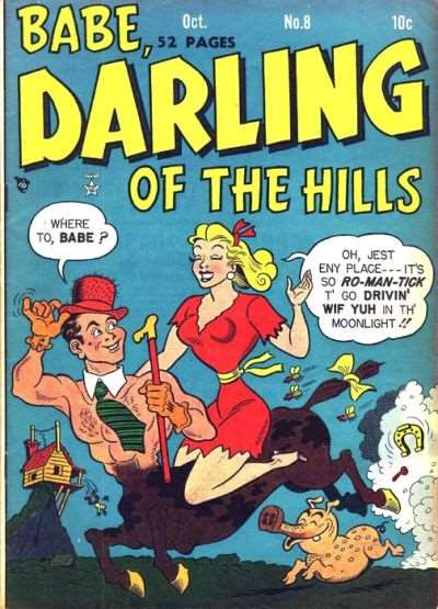 Babe, Darling of the Hills # 8 Raw