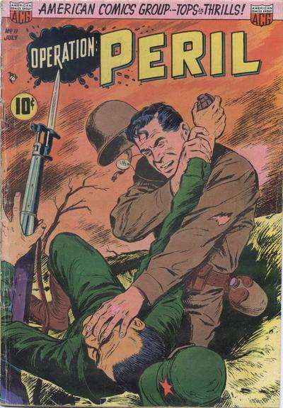 Operation Peril (1951, ACG) # 11 Raw