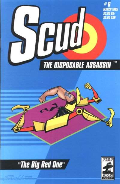 Scud The Disposable Assassin (1994 Fireman Press) #  6 Raw